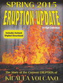 Eruption Update: Spring 2015