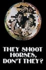 They Shoot Horses, Don't They? poster