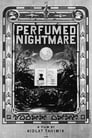 Poster van Perfumed Nightmare