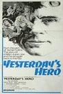 Movie poster for Yesterday's Hero