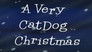 A Very CatDog Christmas