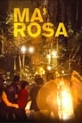 Poster for Ma' Rosa