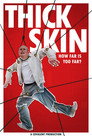 Thick Skin