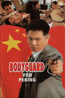 Bodyguard von Peking
