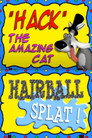 Hairball Splat