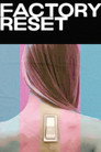 Factory Reset