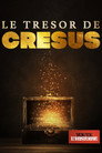 L’odyssée d’un trésor – le trésor de Crésus