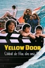 Image Yellow Door 90s Lo-fi Film Club 2023 Online Subtitrat