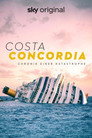 Постер: Costa Concordia: Chronicle of a Disaster