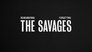 Remembering, Forgetting The Savages