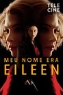 Image Meu Nome Era Eileen