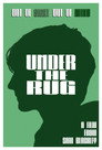 Under The Rug