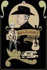 Buckshot Buckshot