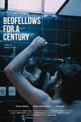 Bedfellows for a Century