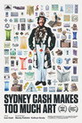 SYDNEY CASH MAKES TOO MUCH ART