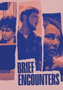 Plakat for 'Brief Encounters'
