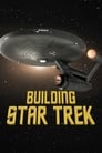 Building Star Trek : l'histoire secrète d'une série à succès
