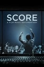 Poster for Score: A Film Music Documentary