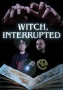 Witch, Interrupted