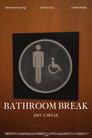 Bathroom Break