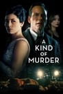 A Kind of Murder / რომელიღაც მკვლელობა