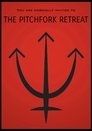 The Pitchfork Retreat