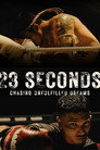 23 SECONDS