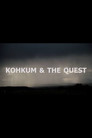 Kohkum & The Quest