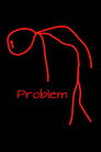 Problem