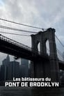 Les Bâtisseurs du pont de Brooklyn