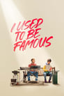 I Used to Be Famous 2022 | WEBRip 1080p 720p Full Movie