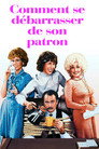 Comment se débarrasser de son patron