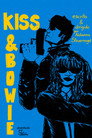 Kiss & Bowie