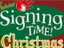 Signing Time Christmas and Glory