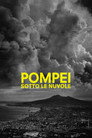 Постер: Pompei: Below the Clouds