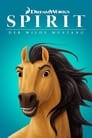 Spirit – Der Wilde Mustang