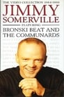 Jimmy Somerville: The Video Collection 1984/1990 (Featuring Bronski Beat and The Communards)