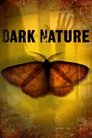 Dark Nature