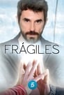 Frágiles Episode Rating Graph poster