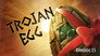 Trojan Egg