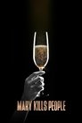 Mary Kills People