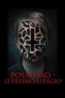 Possessão: O Último Estágio