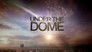 2013 - Under the Dome thumb