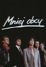 Mniej obcy Mniej Obcy Цял филм BG (2026)
