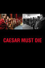 فيلم Caesar Must Die 2012 مترجم اونلاين