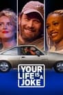 Your Life is a Joke Episode Rating Graph poster