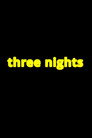 three nights
