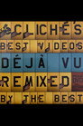 Cliché - Déjà Vu