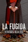 La fugida, veritats ocultes
