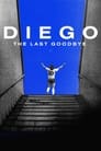 Image Diego, The Last Goodbye